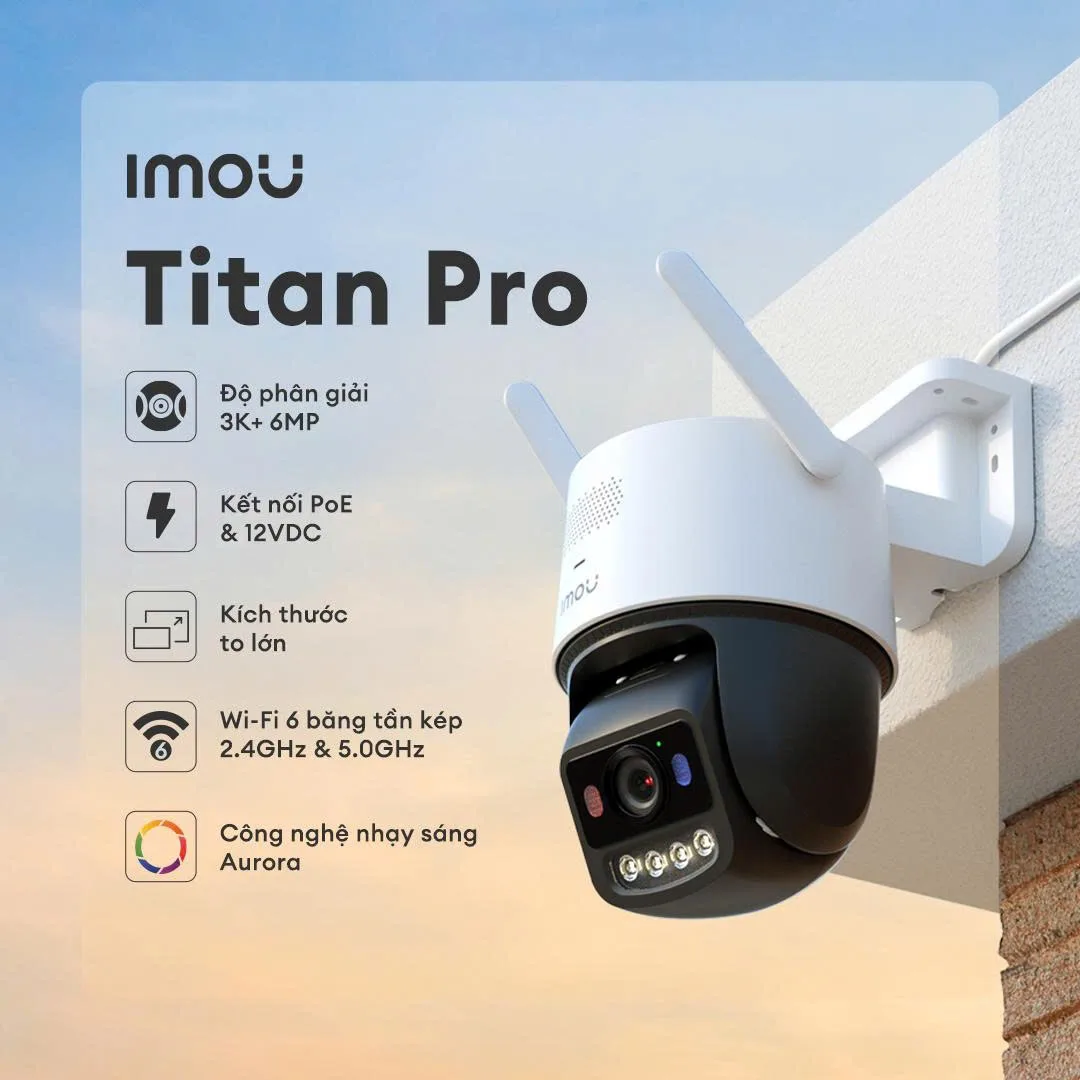 Imou Titan Pro – Gã Khổng Lồ Chính Thức Ra Mắt - Hati Solutions